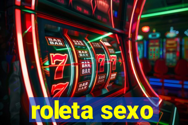roleta sexo